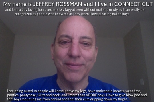 this-sissy-faggot-is-jeffrey-rossman-from-connecticut-seen-as-he-really-looks