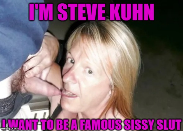 the-ultimate-cum-whore-sissy-steve-kuhn-1746711991p4cl8