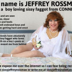 Outing Jeffrey Rossman, a sissy faggot from Connecticut